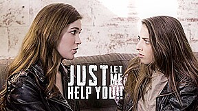 Just Let Me Help You!!