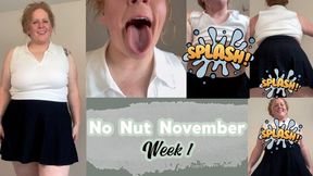 No Nut November Week 1