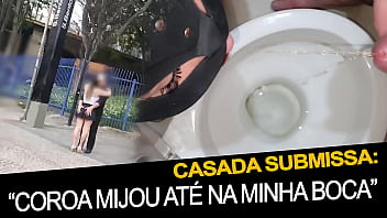 Casada Submissa de um Coroa Desconhecido, &quot_Fodeu meu cu e minha buceta sem camisinha e mijou na minha boca&quot_