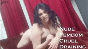 Nude Femdom Cruel Draining