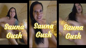 Sauna Gush - Solo Squirting