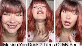 Making You Drink 7 Litres Of My Pee!