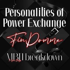 Personalities of Power exchange