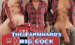 Look at gay farmer&#039;s BIG COCK and BIG CUMSHOT