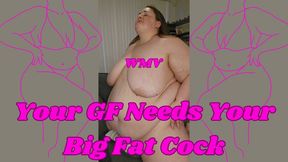 Your Horny SSBBW Rachel Girlfriend Needs Your Big Fat Cock WMV