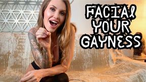 Facial Your Gayness