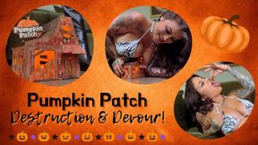 Pumpkin Patch Destruction & Devour! Ft Raquel Roper - 4K