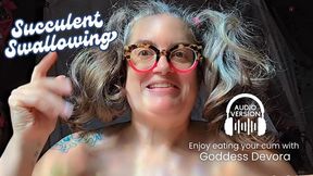 Succulent Swallowing Inspiration Audio: Cum Eating Delight for My Sluts ft OctoGoddess CEI, MiLF Domme mp3