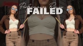 Performance Review: Failed