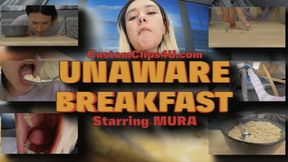 Mura Unaware Breakfast HD