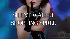 A Silent Wallet Shopping Spree