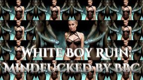 White Boy Ruin - Mindfucked by BBC WMV