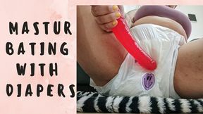 MASTURBATING WITH DIAPERS