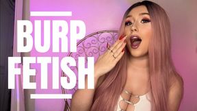 Burp Fetish