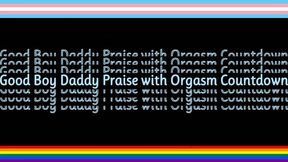 Dad Praise for FTM with Ejaculation Countdown [M4FTM][M4TM][M4M][Trans Friendly]