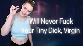 I Will Never Fuck That Tiny Dick, Virgin - Short Haired Femdom Laughs Giving SPH To Virgin Loser