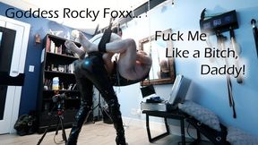 Fuck Me Like a Bitch, Daddy!