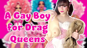 Gay Boy for Drag Queens