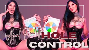 Hole Control-Anal Roulette
