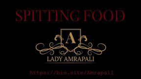 SPITTING FOOD Spit Feeding - Spucke - Pre chewed Spit Food - Slave - Submission  LADY AMRAPALI  Mistress - Herrin - Domina