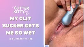 Watch My Clit Get Sucked By My Favorite Toy!
