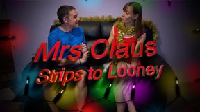 Mrs Claus Strips to a Looney (4K)