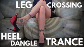 Leg Crossing Heel Dangle Trance | Guided Mesmerize Submission | Sophia Truee