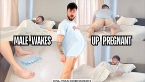 Male wakes up pregnant