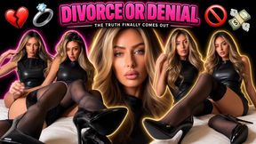 Divorce or Denial