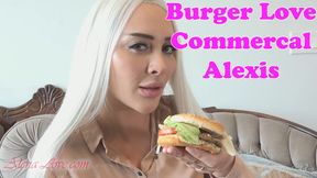 Burger Love Commercal With Alexis[HD]