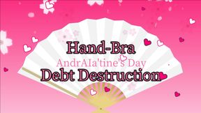 Hand-Bra Debt Destruction on AndrAIa'tine's Day