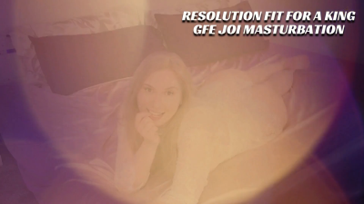 Resolution Fit For A King GFE JOI Masturbation