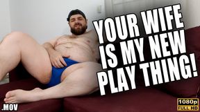Your Wife Is My New Plaything - Cuckold - Full HD 1080p - MOV - KingMarti