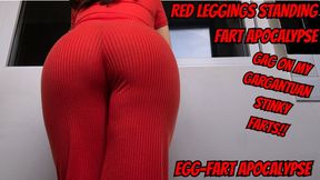 RED LEGGINGS STANDING FARTS: Gag On My Eggy Blasts