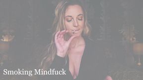 Smoking Mindfuck