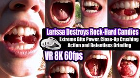 VR 3D 8K 60 FPS | Larissa Destroys Rock-Hard Candies with Her Perfect Flawless Teeth – Extreme Bite Power, Close-Up Crushing Action and Relentless Grinding in 8K VR