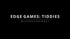 Edge Games: Tiddies