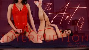 The Art Of Interruption
