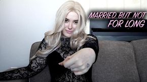 Married But Not For Long 2