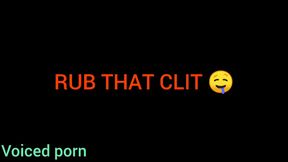 Rub that clit audio story.