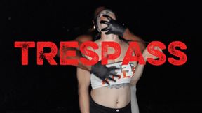 Marie Fox: Trespassed