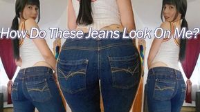 How Do These Jeans Look On Me