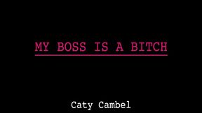 my boss is a bitch (5 scenes)
