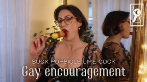 Suck Popsicle Like Cock - Gay Encouragement