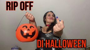 RIP OFF DI HALLOWEEN