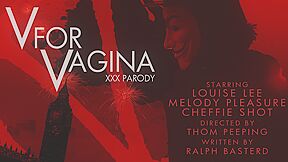 Mealody Pleasure And Louise Lee In V For Vagina Xxx Parody