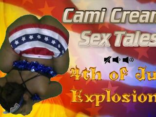 fourth of July Explosions (Trailer) Independence Day - A Cami Creams Sex Tale