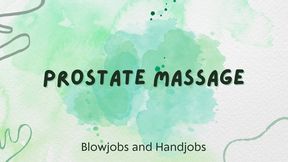 Blowjobs and prostate massage