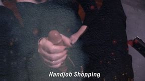 Evangeline shopping for a handjob 3