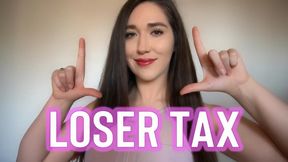 Loser Tax - February 2026 - Goddess Venus